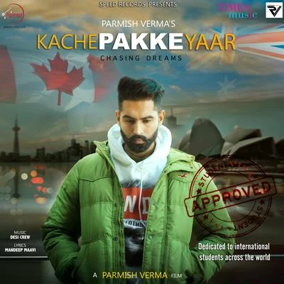 Parmish Verma Kache Pakke Yaar - Single