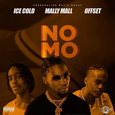 Ice Cold/Mally Mall No Mo