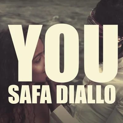 Safa DIALLO You (2020 Version)