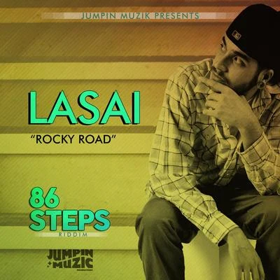 Lasai Rocky Road (86 Steps Riddim)