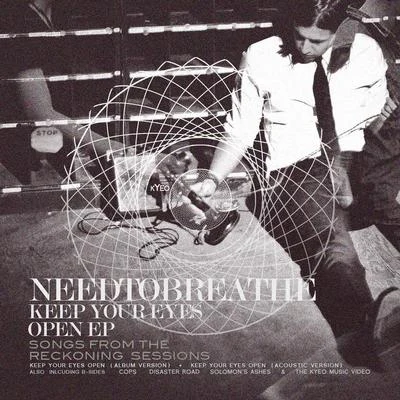 Needtobreathe Keep Your Eyes Open EP