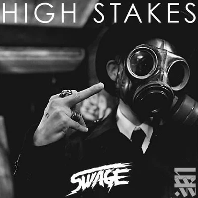 swage High Stakes