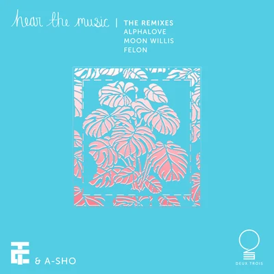 TRU Concept/A-SHO Hear the Music (The Remixes)