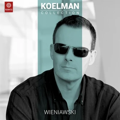 Rudolf Koelman/Jessica Gethin/Fremantle Chamber Orchestra Henryk Wieniawsky: Concerto No. 2 in D Minor Op. 22 for Violin and Orchestra