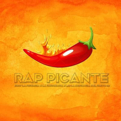 Eury La Potencia/MG La Sustancia/La Frecuencia/El Chevo RD Rap Picante