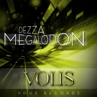 Dezza Megalodon