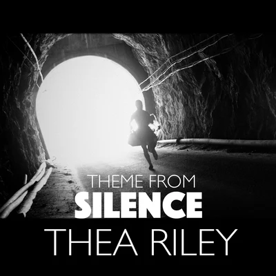 Thea Riley Theme from Silence (Original Motion Picture Soundtrack)