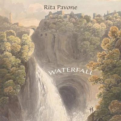 Rita Pavone Waterfall