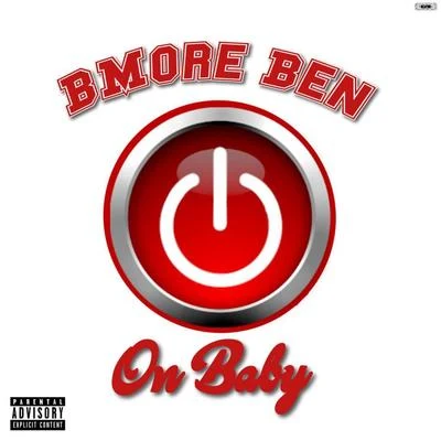 BMore Ben On Baby