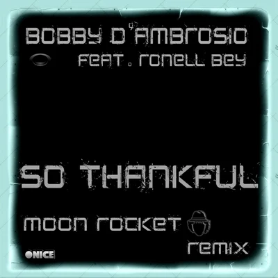 Bobby d&#x27;Ambrosio So Thankful