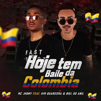 Kim Quaresma/DJ Biel do Anil Hoje Tem Baile da Colombia