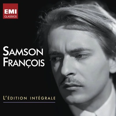 Samson François Intégrale De Ses Enregistrements