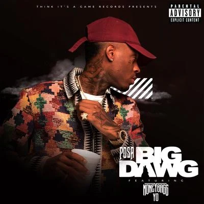 Moneybagg Yo/Posa Big Dawg