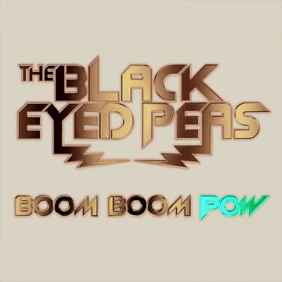 Black Eyed Peas Boom Boom Pow