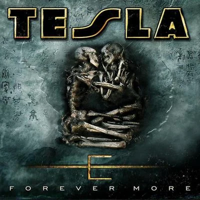 Tesla Forever More