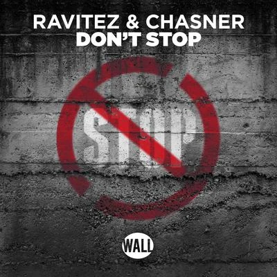 Ravitez Dont Stop