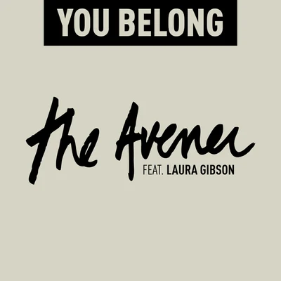 The Avener You Belong