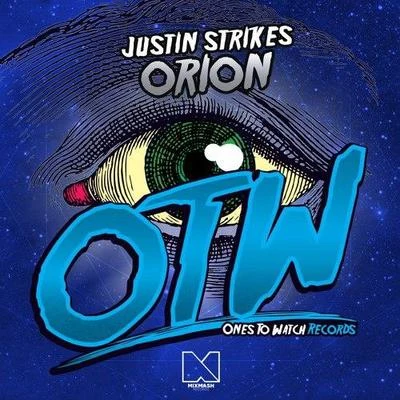 Justin Strikes Orion