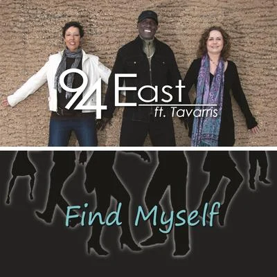 94 East Find Myself - single