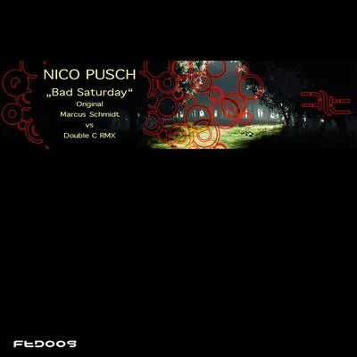 Nico Pusch Bad Saturday