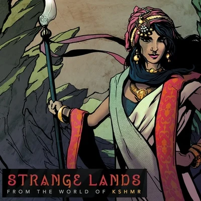 KSHMR Strange Lands