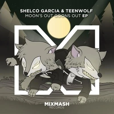 Shelco Garcia Moon's Out Goons Out EP