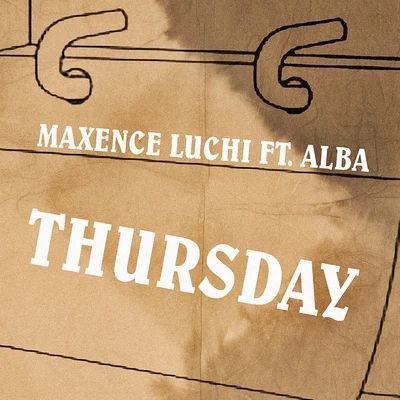 Maxence Luchi Thursday