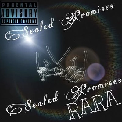 Rara Sealed Promises