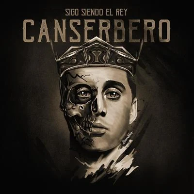 Canserbero Sigo Siendo el Rey