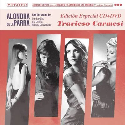 Agustin Lara/Alondra de la Parra/Carlos Chavez/Dominio Público Travieso Carmesí