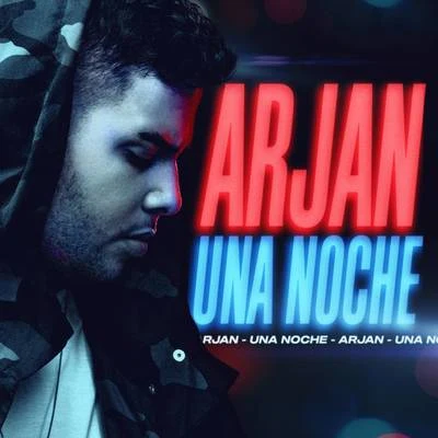 Arjan Una Noche