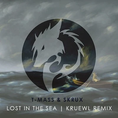 Kruewl Lost In The Sea (Kruewl Remix)