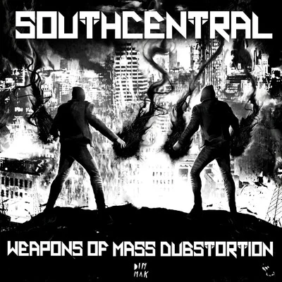 South Central Weapons Of Mass Dubstortion