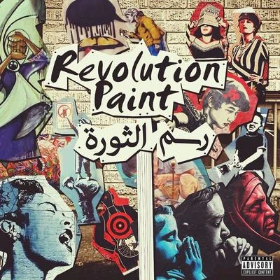 Joseph Rose Revolution Paint (feat. Ahmed Santa)