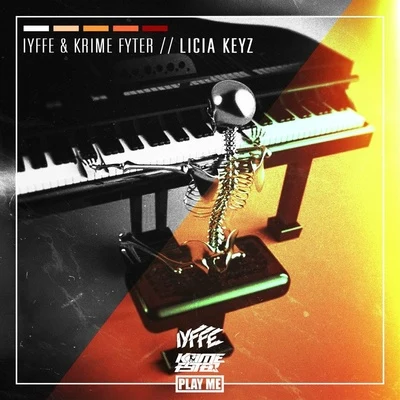 I.Y.F.F.E Licia Keyz