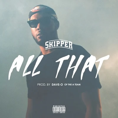 Skipper All That - Single