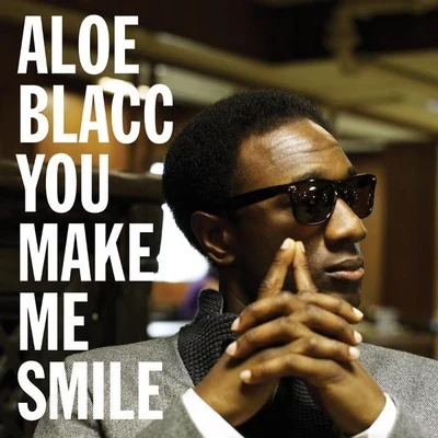 Aloe Blacc You Make Me Smile