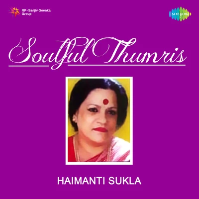 Haimanti Sukla Soulful Thumris