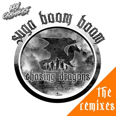 Key Crashers/DL Down3r Suga Boom Boom, The Remixes