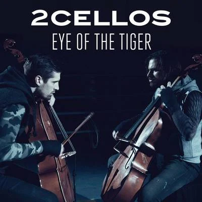 2Cellos Eye of the Tiger