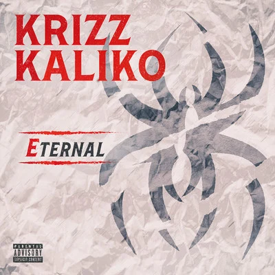 Krizz Kaliko Eternal