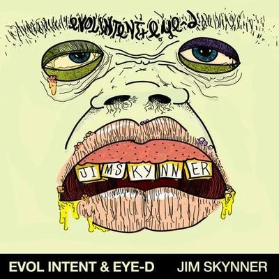 Eye-D/Evol Intent Jim Skynner