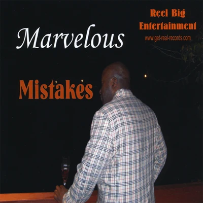 Marvelous Mistakes