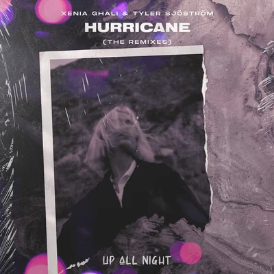 Tyler Sjöström/Tyler Sjöström/Xenia Ghali Hurricane (The Remixes)