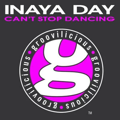 Inaya Day Cant Stop Dancin