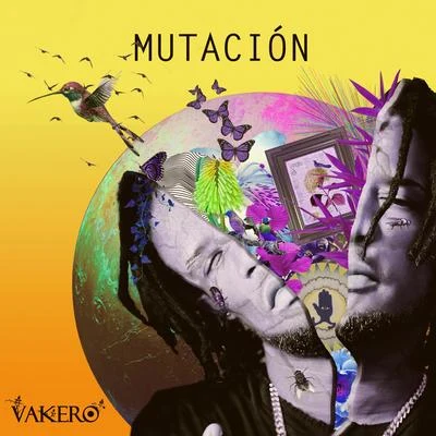 Vakero Mutacion