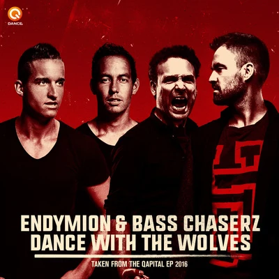 Bass Chaserz/Endymion Dance With The Wolves