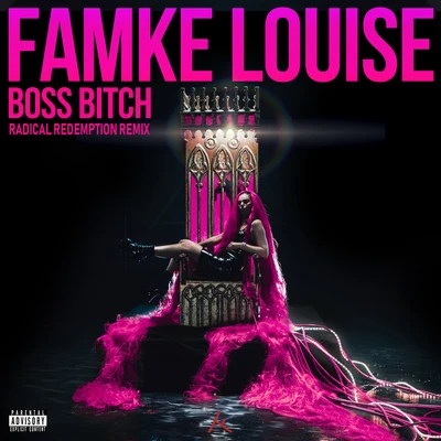 Famke Louise BOSS ***** (Radical Redemption Remix)