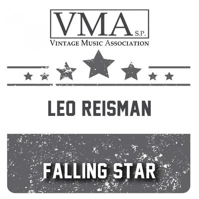 Leo Reisman Falling Star