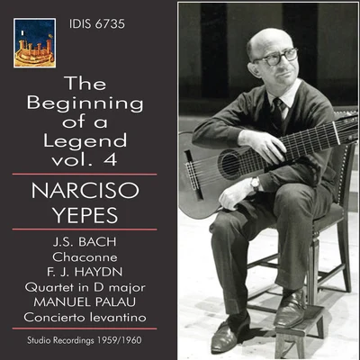 Narciso Yepes The Beginning of a Legend, Vol. 4